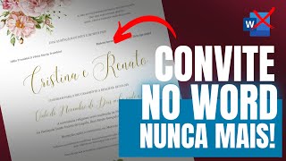 Você nunca mais vai querer usar o word para fazer convite de casamento [upl. by John]