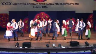 ZPiT Lublin Poland 1  XXIX International Folklore Meeting Lublin 2014  12072014 [upl. by Kciredohr739]