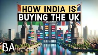 How India is Buying the United Kingdoms Largest Companies [upl. by Stanhope623]