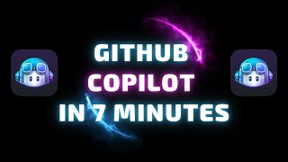 GitHub Copilot in 7 Minutes 👨‍💻🤖🚀 [upl. by Edmanda]