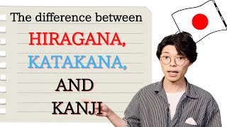 The difference between hiragana katakana and kanji [upl. by Wardle]