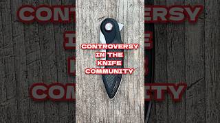 Controversy in The Knife COMMUNITY edc shorts knife [upl. by Vitia]