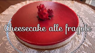 Cheesecake alle fragole 🍓  senza cottura  ricetta semplice e veloce [upl. by Mateo977]