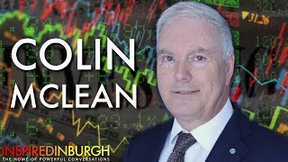 COLIN MCLEAN  THE ART OF INVESTING  Inspired Edinburgh [upl. by Ennayoj]