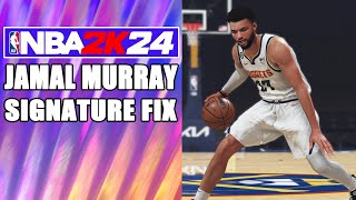 Jamal Murray Signature Fix NBA2K24 [upl. by Ailimac]