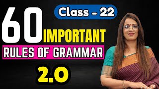 60 Important Rules Of Grammar 2O  Class  22  Basic English Grammar  English With Rani Maam [upl. by Nogas]