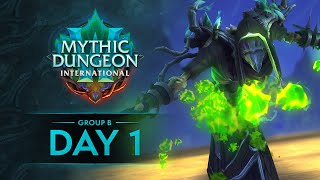 Mythic Dungeon International 2024  Group B  Day 1 [upl. by Arodoeht]