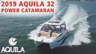 2019 Aquila 32 Power Catamaran at MarineMax St Petersburg Florida [upl. by Vanderhoek]