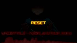 UndertaleHorrorTaleMegalo Strike Back Remix yes again [upl. by Anead]