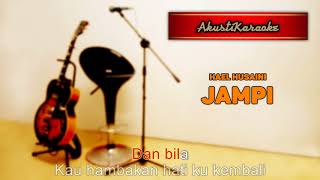 Hael Husaini  Jampi  Karaoke Versi Akustik [upl. by Middlesworth]