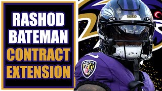 BALTIMORE RAVENS SIGN RASHOD BATEMAN TO A CONTRACT EXTENSION [upl. by Doroteya57]