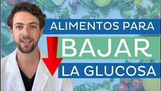 7 ALIMENTOS para BAJAR la GLUCOSA 🍅🫘 Baja la glucosa en sangre [upl. by Menashem]