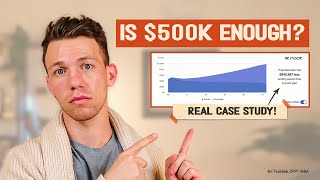 Can I Retire Early With  500k Live Case Study [upl. by Alan]