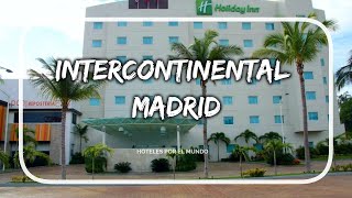 Hotel InterContinental Madrid  España [upl. by Nomis]