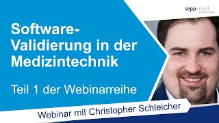 SoftwareValidierung in der Medizintechnik Wer Wie Was Wieso Weshalb Warum – Webinar [upl. by Buine]