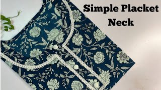 Simple Neck Design with Button Placket  Neck Cutting and Stitching Full Video [upl. by Jonathon148]