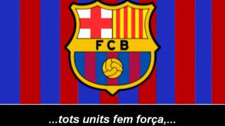 Himne del FC Barcelona Lletra  Himno de FC Barcelona Letra [upl. by Moitoso]