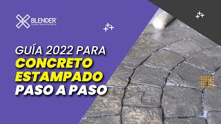 CONCRETO ESTAMPADO GUÍA PASO A PASO 🚩 ACTUALIZADO 2022 👈👈💪🚧 [upl. by Ainsley]