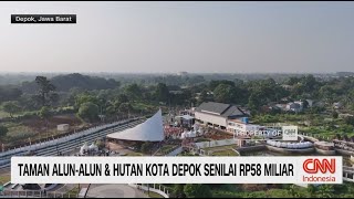 Pemkot Depok Resmikan Taman Alun Alun amp Hutan Kota Kota Depok Senilai Rp 58 Miliar [upl. by Shepard]