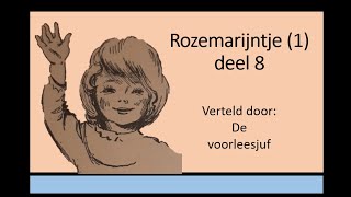 rozemarijntje deel 8 [upl. by Treboh]