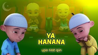 Lagu Ya Hanana [upl. by Aneeles]