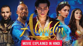 Aladdin 2019 movie explained in HindiUrdu Magical Genie” story summarized हिन्दी [upl. by Otrebcire478]