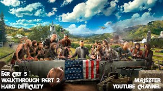 Far Cry 5 Walkthrough Part 2  Hard Difficulty HD 1080p [upl. by Andria]