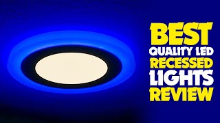 Top 5 Best Quality Led Recessed Lights Review In 2022 [upl. by Kolivas544]