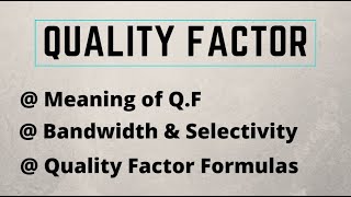 Quality Factor and Bandwidth of RLC Circuit  RLC Resonance  Imp Formula  in Hindi  Notes4EE [upl. by Wetzel]