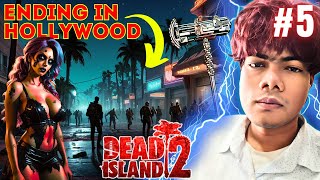 Ending in HOLLYWOOD  DEAD ISLAND Gameplay PART 5  SHUNAN GAMES [upl. by Mann]