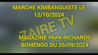 ZAIRE TVMAGAZINE PAPA RICHARDS BOMENGO DU 26092024 [upl. by Asert]