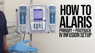 Alaris Pump Introduction with Primary and Secondary IV Infusion Programming [upl. by Nnawtna]