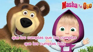 Masha y el Oso Canto del Cumpleaños letras canciones infantiles [upl. by Yticilef351]