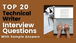 Technical Writer Interview Questions and Answers for 2024 [upl. by Mattox922]