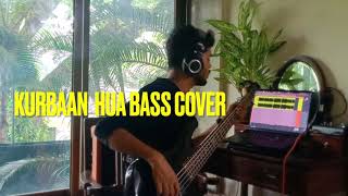 KURBAAN HUA BASS COVER  bassistkaran  KurbaanHuaBassCover [upl. by Gilder]