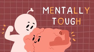 7 Secrets To Becoming Mentally Tougher [upl. by Herby]