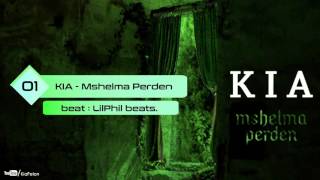 01 Kia  Mshelma Perden [upl. by Iran]