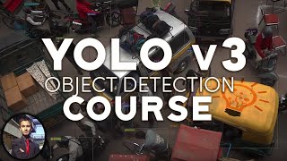 Introduction to Yolo V3 Object Detection  FULL COURSE [upl. by Naerb520]