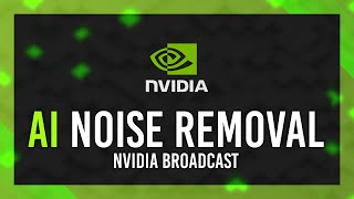 POWERFUL FREE Noise Removal for Mic  Discord etc  NVIDIA Broadcast [upl. by Urson]