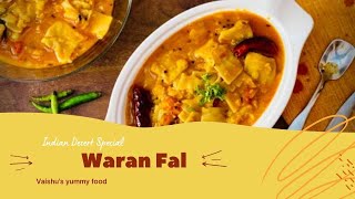 Waran fal  Chakolya Recipe  Dal Dhokli  Vaishus yummy food [upl. by Swarts570]