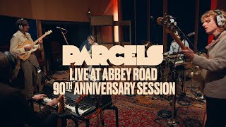 Parcels  Live At Abbey Road  90th Anniversary Session [upl. by Bradlee]