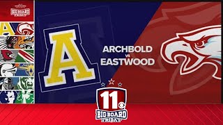 Big Board Friday Playoffs Week 1 Archbold vs Eastwood [upl. by Aibos]