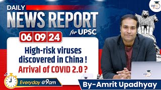 UPSC CSE IAS Daily News Report 06 September  Daily Current Affairs with Amrit UpadhyayStudyIQ IAS [upl. by Oberheim165]