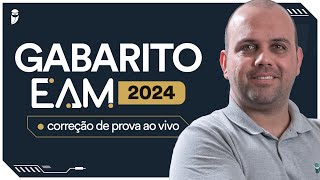 Gabarito Escola de AprendizesMarinheiros  EAM 2024 correção de prova ao vivo [upl. by Akemak]