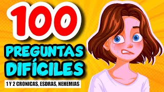 100 ACERTIJOS BIBLICOS 😧❓  1 Crónicas 2 Crónicas Esdras y Nehemías [upl. by Eal]