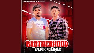 Brotherhood Valmiki Chamar [upl. by Horwath]