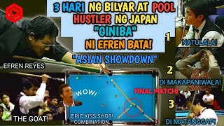 💎EFREN BATA REYES quotTATLONG HARI NG BILYAR AT MGA POOL HUSTLERS NG TOKYO JAPAN GINIBA NI EFREN BATAquot [upl. by Auburta959]