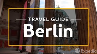 Berlin Vacation Travel Guide  Expedia [upl. by Pedaias]