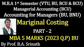 1st MBA  MAAFM  Managerial Accounting  2023 BU Question Paper 5 Marks By Srinath Sir [upl. by Renny567]