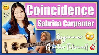 Coincidence Sabrina Carpenter EASY Guitar Lesson Beginner Tutorial  Chords Strumming amp PlayAlong [upl. by Rostand]